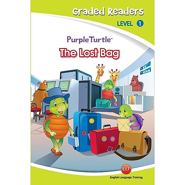 The Lost Bag (Purple Turtle, English Graded Readers, Level 1) / Aadarsh Private Limited, Cari Meister