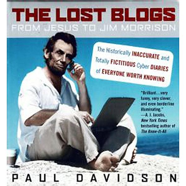 The Lost Blogs, Paul Davidson