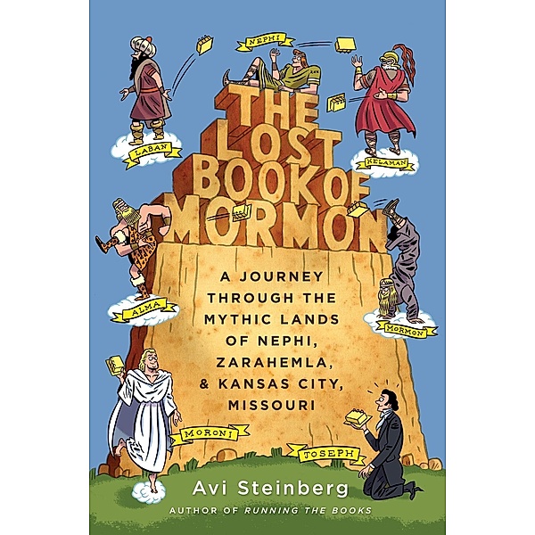 The Lost Book of Mormon, Avi Steinberg