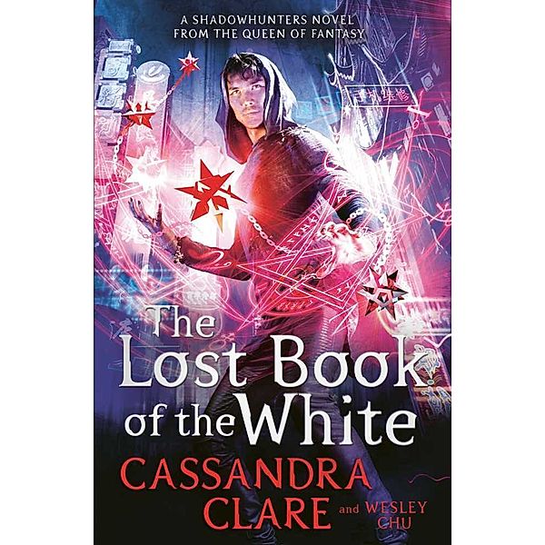 The Lost Book of the White, Cassandra Clare, Wesley Chu