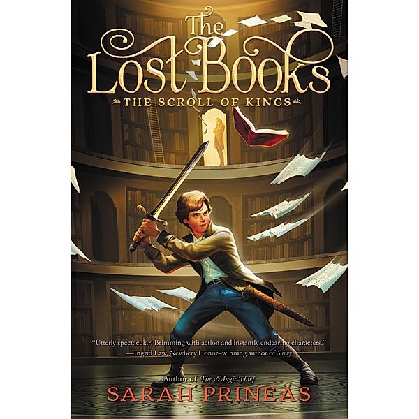 The Lost Books: The Scroll of Kings, Sarah Prineas