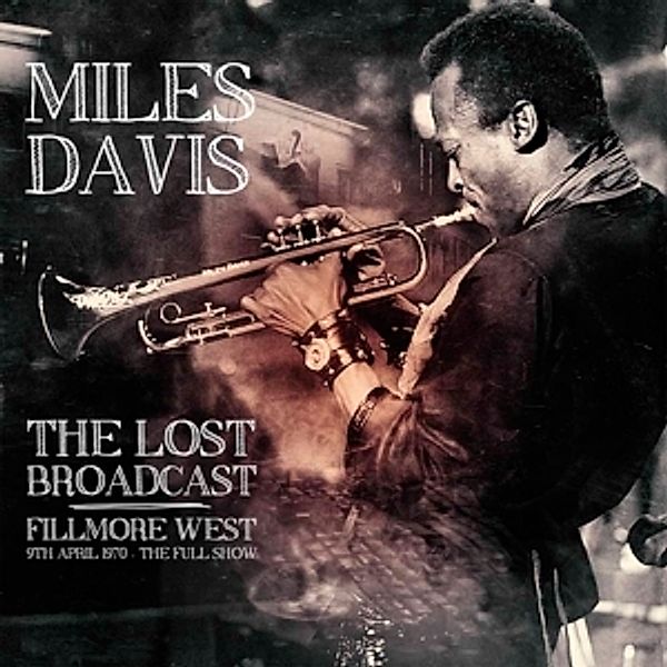 The Lost Broadcast, Miles Davis