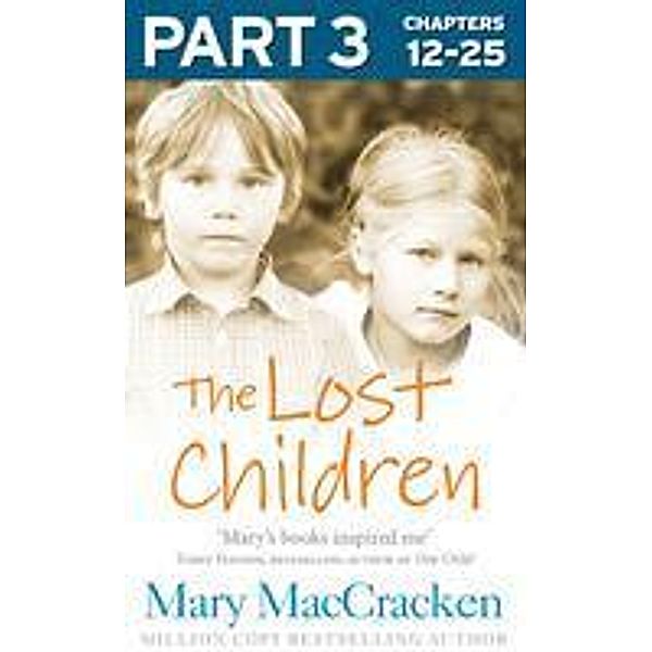 The Lost Children: Part 3 of 3, Mary MacCracken