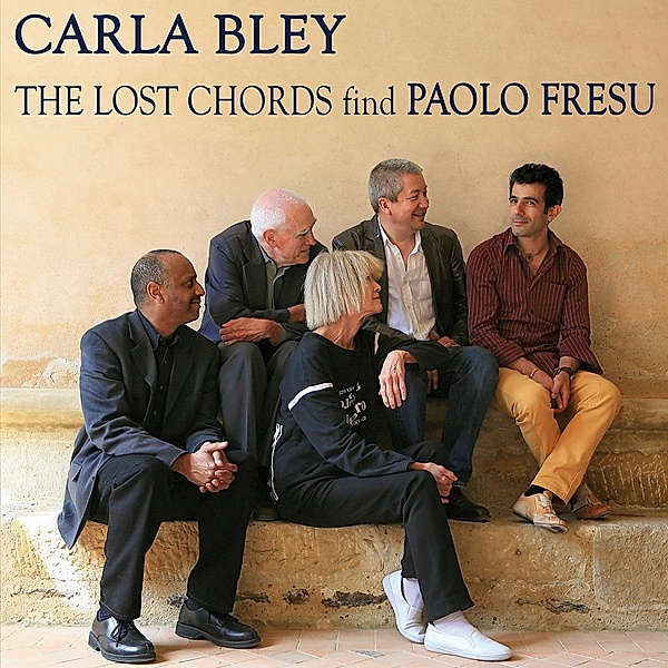 The Lost Chords Find Paolo Fresu, Carla Bley
