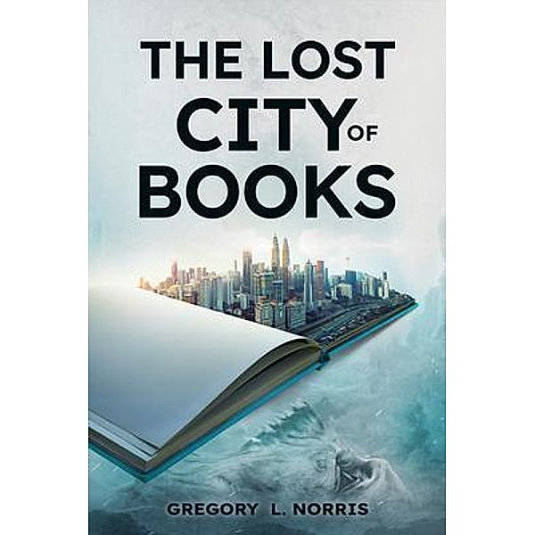 The Lost City of Book, Gregory Norris