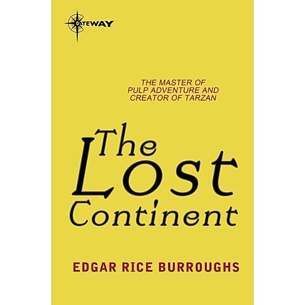 The Lost Continent, Edgar Rice Burroughs