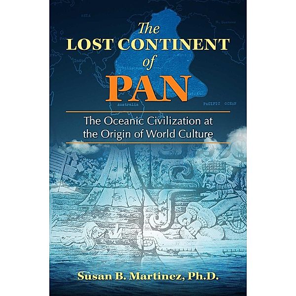 The Lost Continent of Pan, Susan B. Martinez