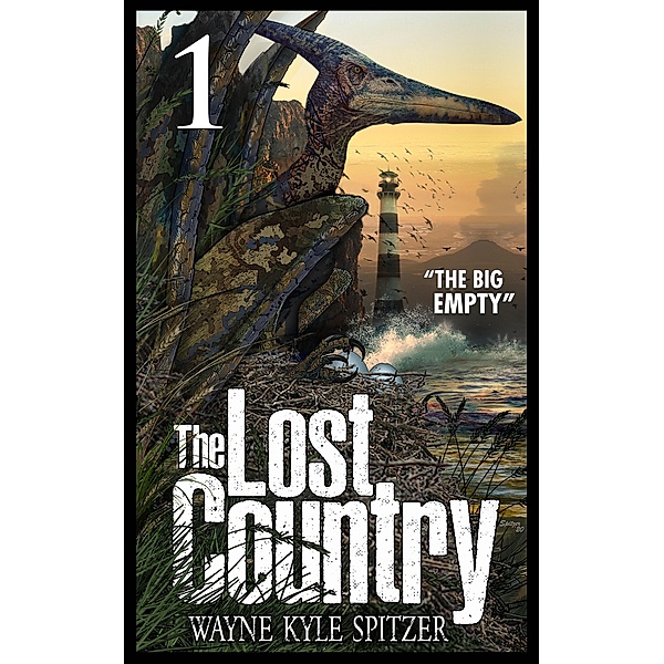 The Lost Country, Episode One: The Big Empty / The Lost Country, Wayne Kyle Spitzer