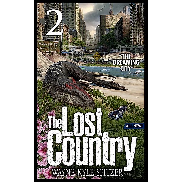 The Lost Country (Episode Two) / The Lost Country Bd.2, Wayne Kyle Spitzer