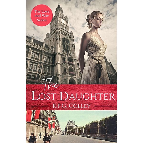 The Lost Daughter, R. P. G. Colley