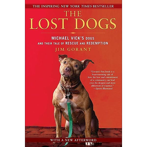 The Lost Dogs, Jim Gorant