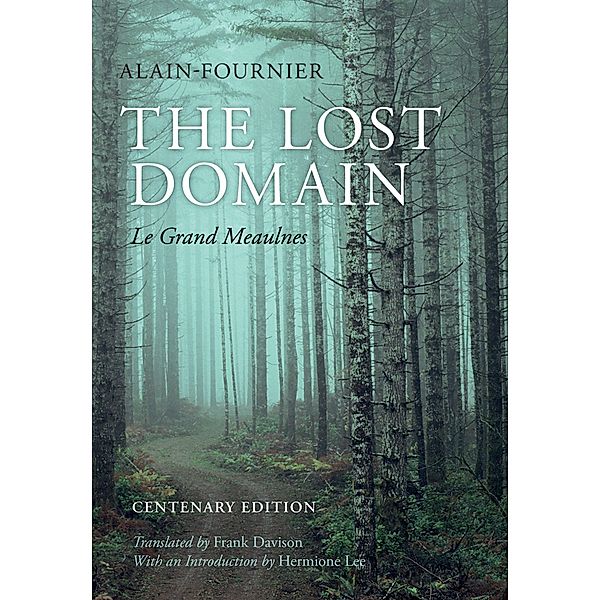 The Lost Domain, Alain-Fournier