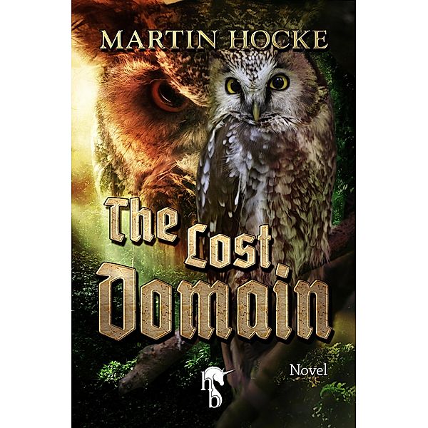 The Lost Domain, Martin Hocke