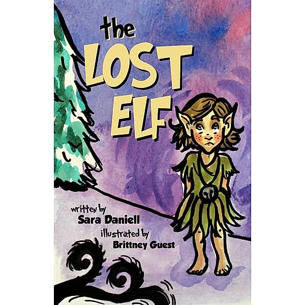 The Lost Elf, Sara Daniell