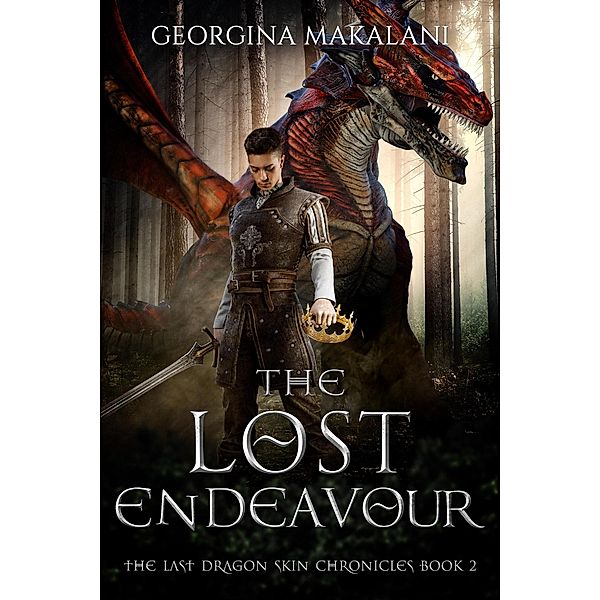 The Lost Endeavour (The Last Dragon Skin Chronicles, #2) / The Last Dragon Skin Chronicles, Georgina Makalani