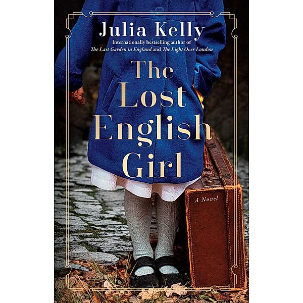 The Lost English Girl, Julia Kelly