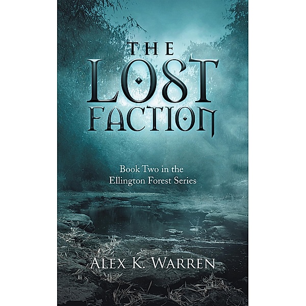 The Lost Faction, Alex K. Warren