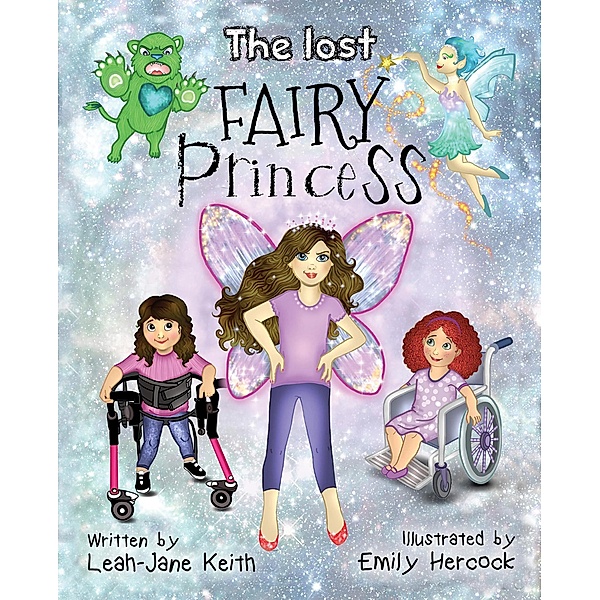 The Lost Fairy Princess, Leah-Jane Keith