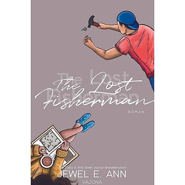The Lost Fisherman (Fisherman-Reihe 2), Jewel E. Ann