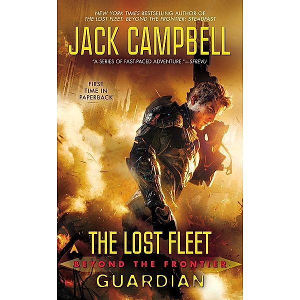 The Lost Fleet: Beyond the Frontier: Guardian / The Lost Fleet: Beyond the Frontier Bd.9, Jack Campbell