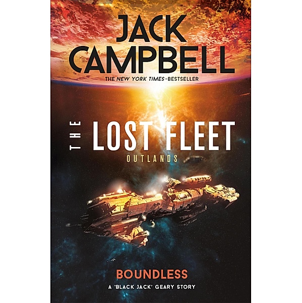 The Lost Fleet: Outlands - Boundless, Jack Campbell