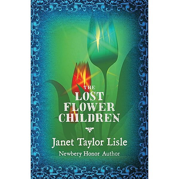 The Lost Flower Children, Janet Taylor Lisle