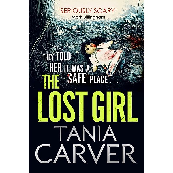 The Lost Girl / Brennan and Esposito Bd.7, Tania Carver