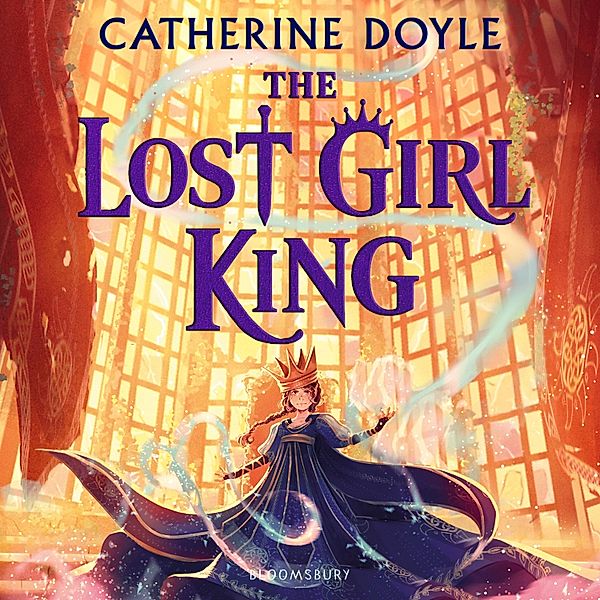 The Lost Girl King, Catherine Doyle