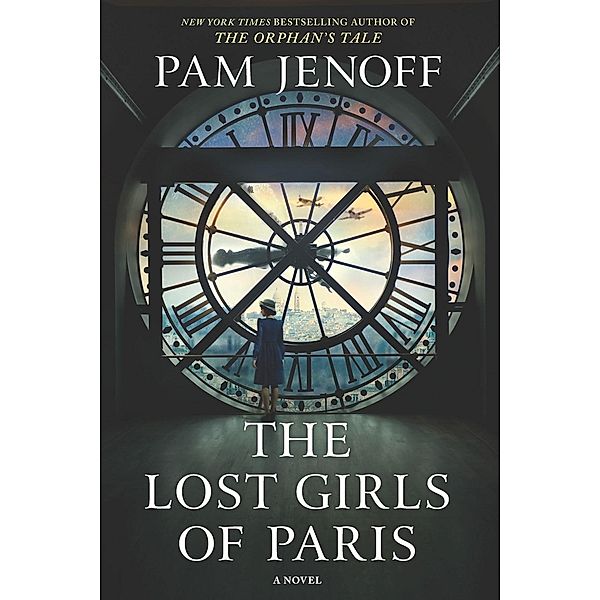 The Lost Girls of Paris, Pam Jenoff