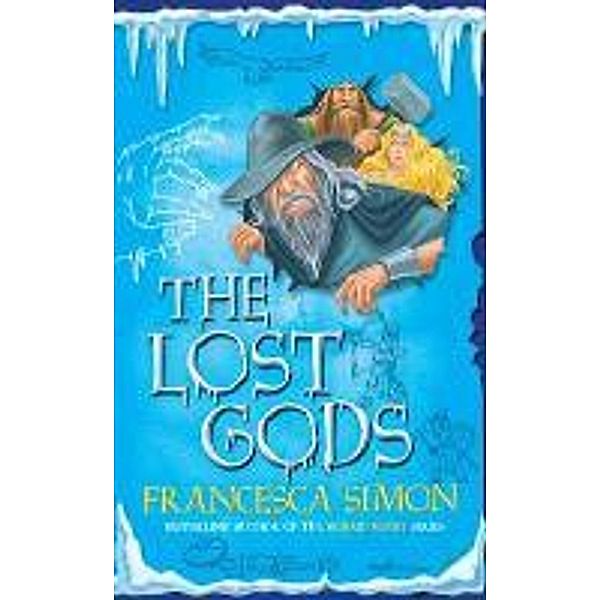 The Lost Gods, Francesca Simon