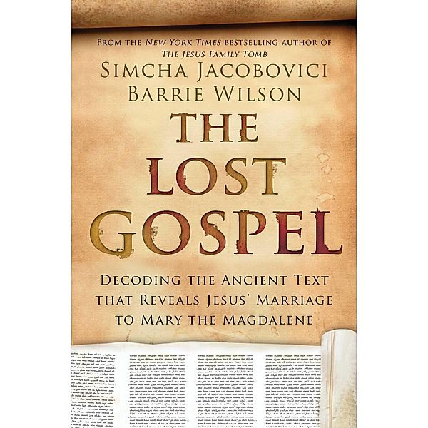 The Lost Gospel, Simcha Jacobovici