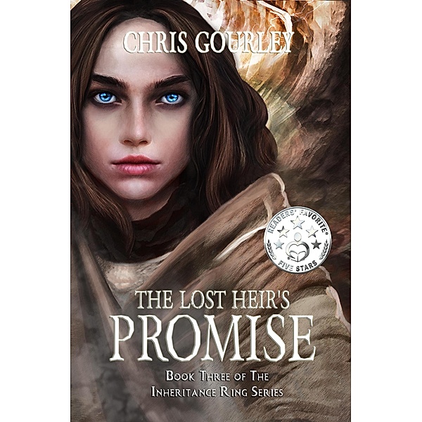 The Lost Heir's Promise (The Inheritance Ring Series, #3) / The Inheritance Ring Series, Chris Gourley