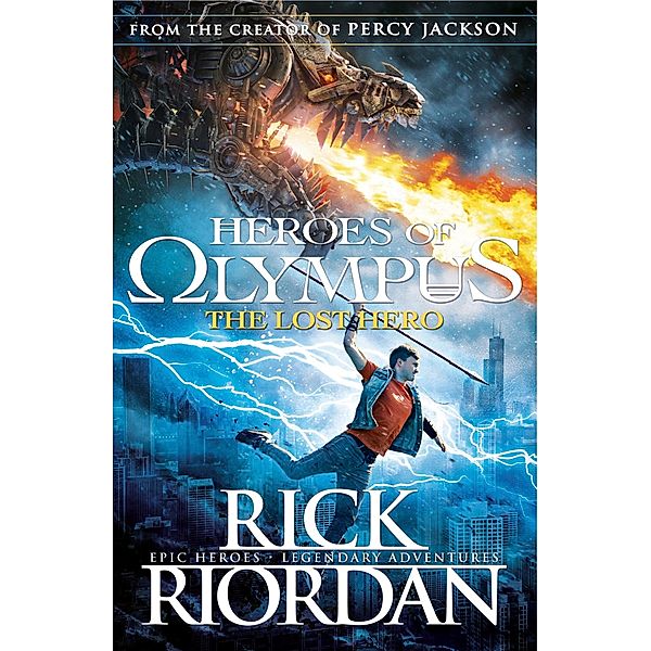 The Lost Hero (Heroes of Olympus Book 1) / Heroes of Olympus Bd.1, Rick Riordan