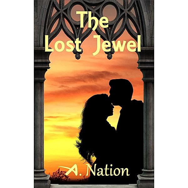 The Lost Jewel, A. Nation