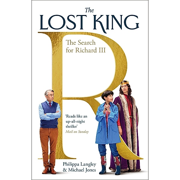The Lost King, Philippa Langley, Michael Jones
