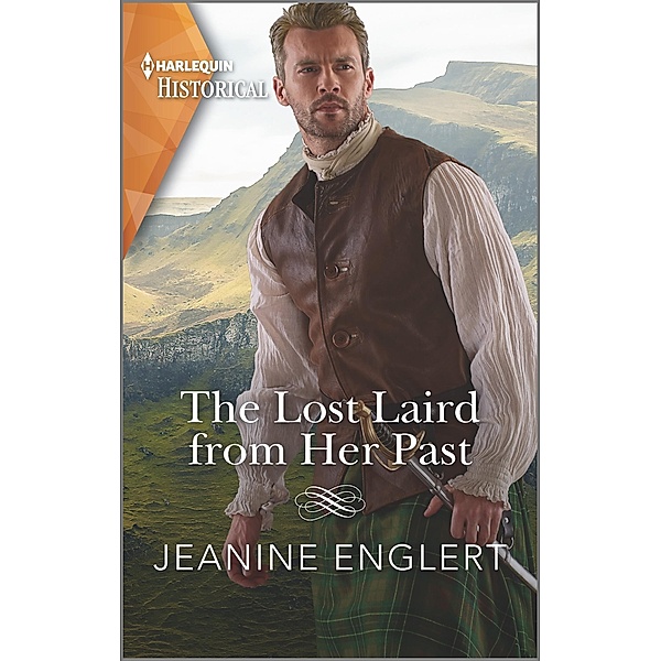 The Lost Laird from Her Past / Falling for a Stewart Bd.2, Jeanine Englert