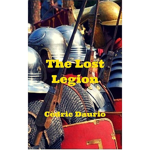 The Lost Legion, Cedric Daurio