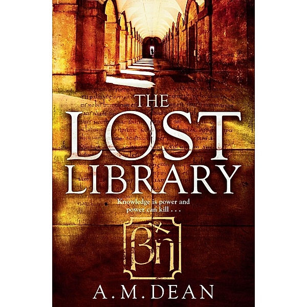 The Lost Library, A. M. Dean