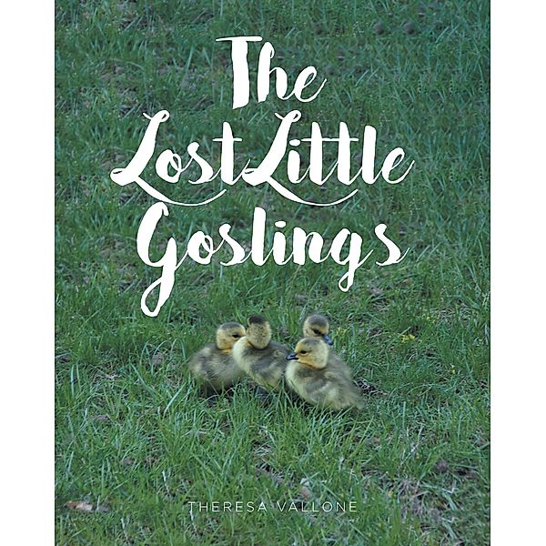 The Lost Little Goslings, Theresa Vallone