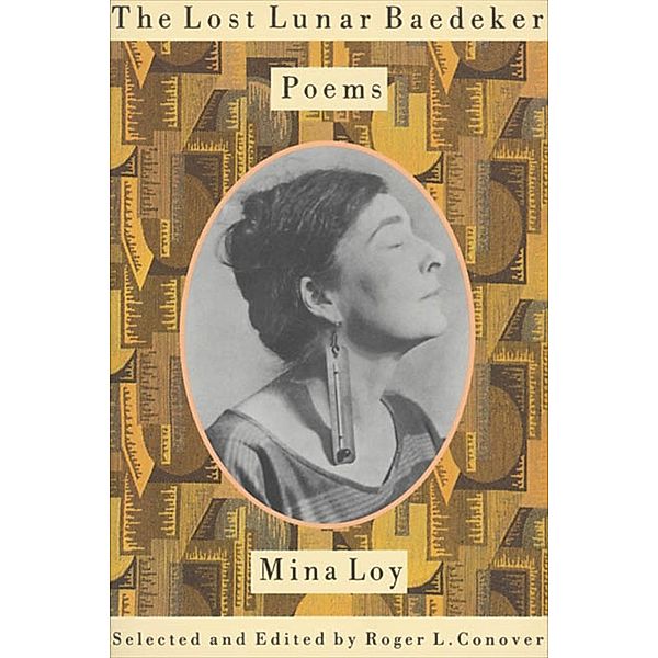 The Lost Lunar Baedeker, Mina Loy
