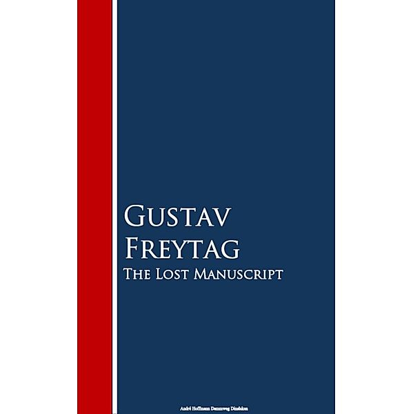 The Lost Manuscript, Gustav Freytag
