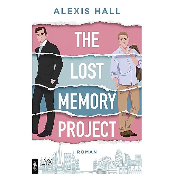 The Lost Memory Project / Boyfriend Material Bd.3, Alexis Hall