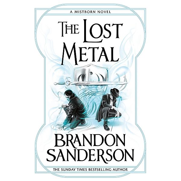 The Lost Metal, Brandon Sanderson