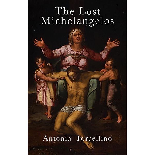 The Lost Michelangelos, Antonio Forcellino