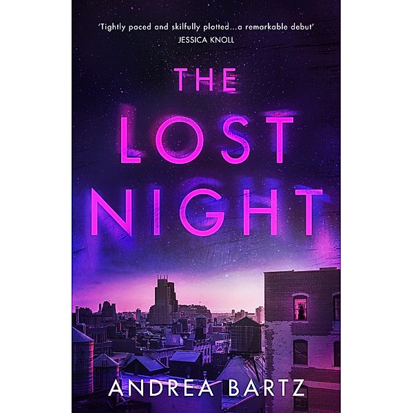 The Lost Night, Andrea Bartz