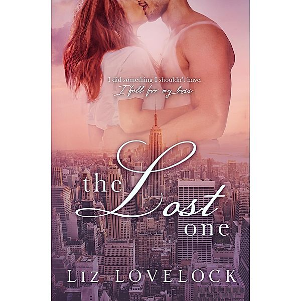 The Lost One (Lost Series, #1) / Lost Series, Liz Lovelock