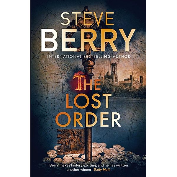 The Lost Order / Cotton Malone Series Bd.12, Steve Berry