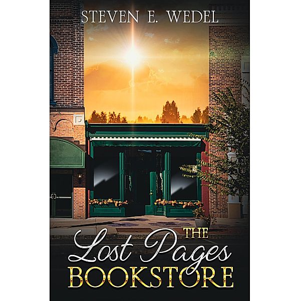 The Lost Pages Bookstore, Steven E. Wedel
