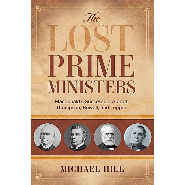 The Lost Prime Ministers, Michael Hill