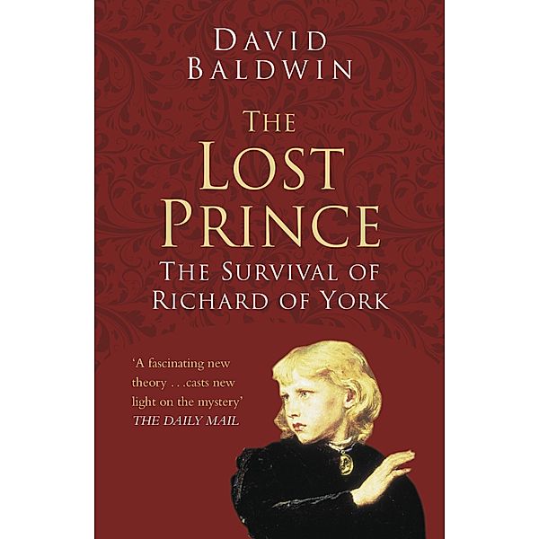 The Lost Prince: Classic Histories Series, David Baldwin